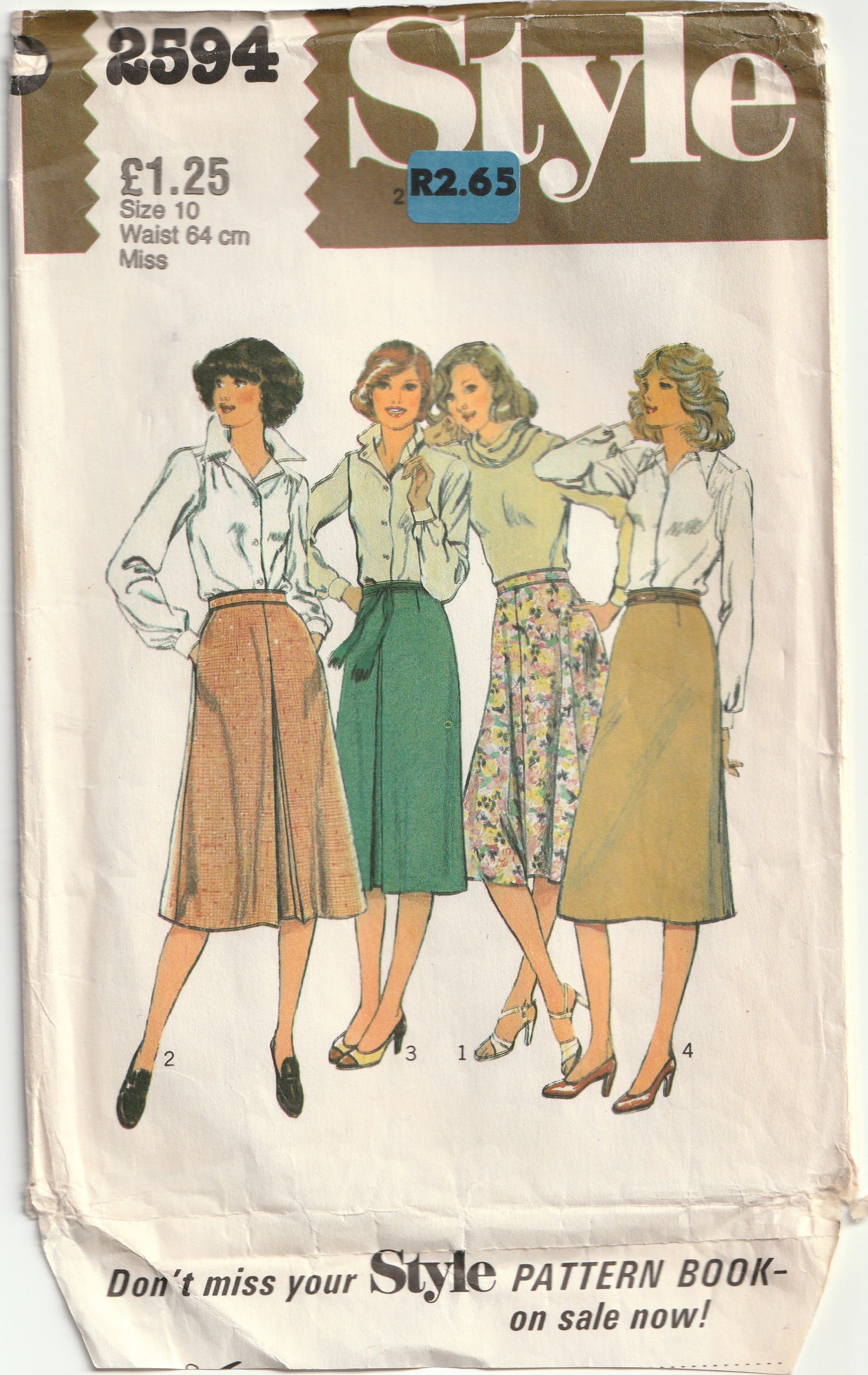 Vintage Style pattern 2594, c.1978.

Misses' Set of Skirts: All views have zipper inserted in centre back seam, and waistband. View 1 and 2, flared, have side seam pockets. View 1 is cut in four gores. View 2 and 3 have inverted pleat at front secured with top-stitching. View 3 & 4, worn with purchased belts, have waist shaping darts.